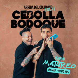 CEBOLLA Y BODOQUE "ARRIBA DEL COLUMPIO VOL 2"