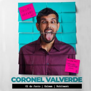 CORONEL VALVERDE EN CALAMA