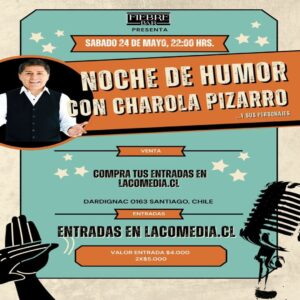 Charola Pizarro una Noche de Humor