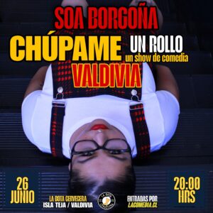 SOA BORGOÑA - 26.06 EN VALDIVIA
