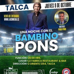 Una noche con el Bambino Pons En Talca