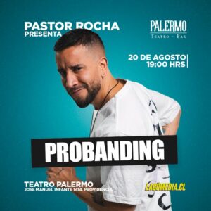 Pastor Rocha - Probanding en Palermo 20.08 - AGOTADO