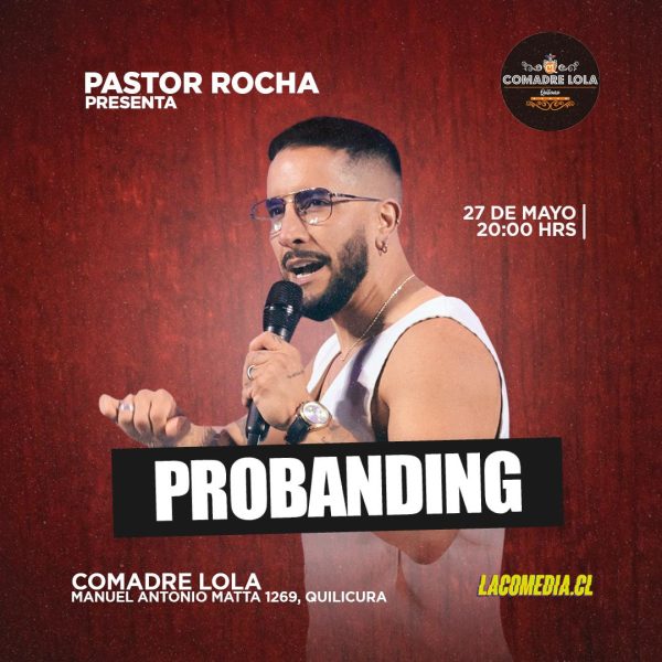 Pastor Rocha en Comadre Lola 27.05 - Agotado