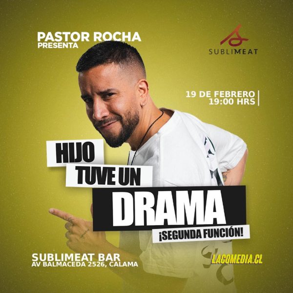 Pastor Rocha - Sublimeat Calama 19 hrs