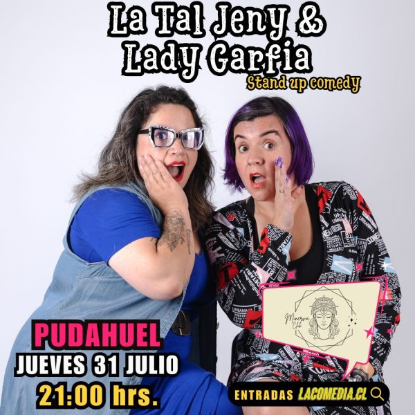 La Tal Jeny & Lady Garfia en Pudahuel