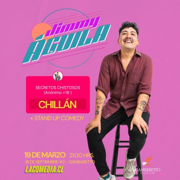 Jimmy Aguila en Chillán - Secretos Chistosos + Stand Up Comedy