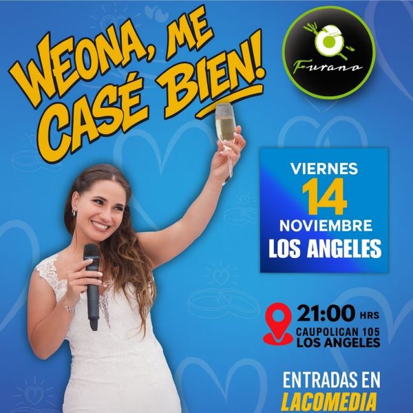 El show de Clau Desmadre “Weona, me casé bien”