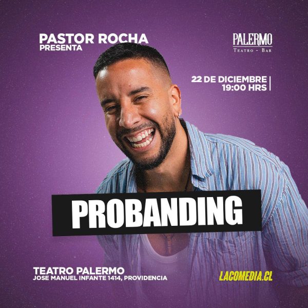 Pastor Rocha - Probanding en Palermo 22.12 - Agotado