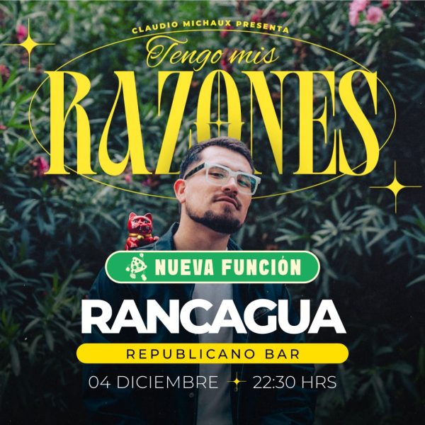 Claudio Michaux en Rancagua Nueva Función - Agotado