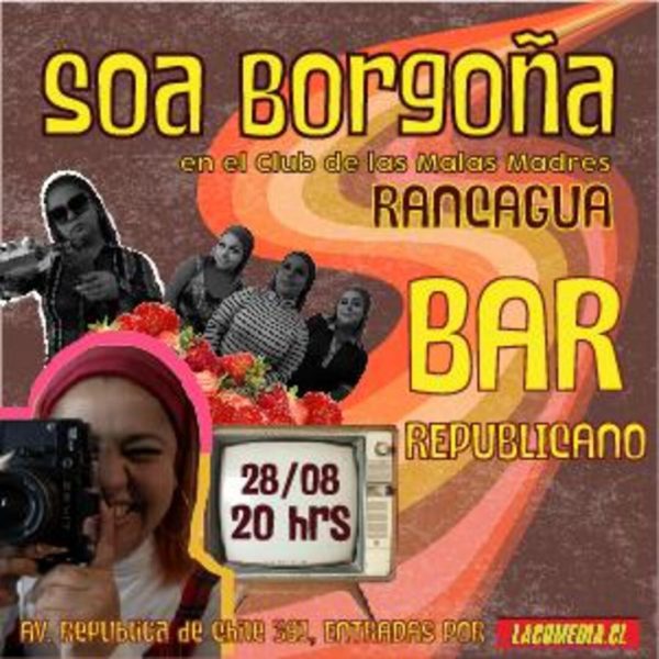 SOA BORGOÑA: RANCAGUA