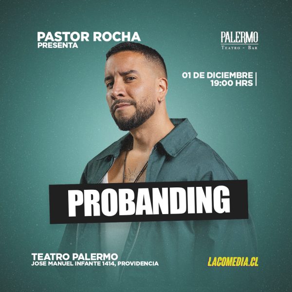 Pastor Rocha - Probanding en Palermo 01.12 - Agotado