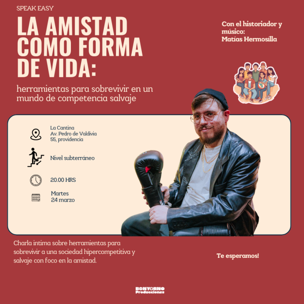 Speak Easy - La amistad como forma de vida - Charla