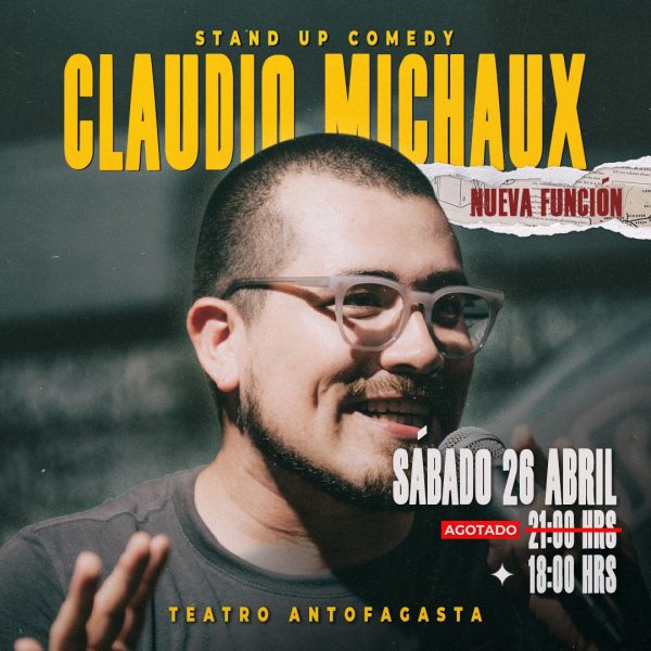 CLAUDIO MICHAUX - TEATRO ANTOFAGASTA SEGUNDA FUNCIÓN