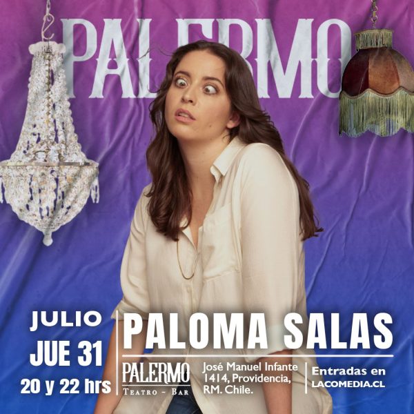 Paloma Salas en Palermo 31.07 - AGOTADO