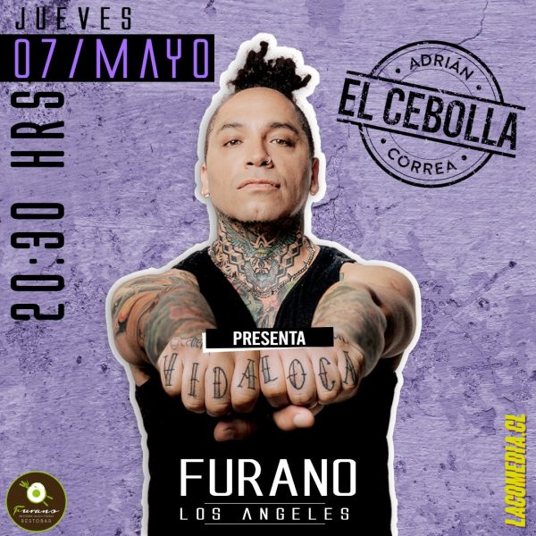 Adrian Correa «El Cebolla» Vida Loca - Los Ángeles