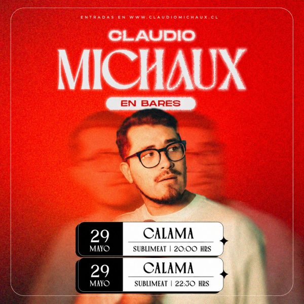 Claudio Michaux en Calama 29.05