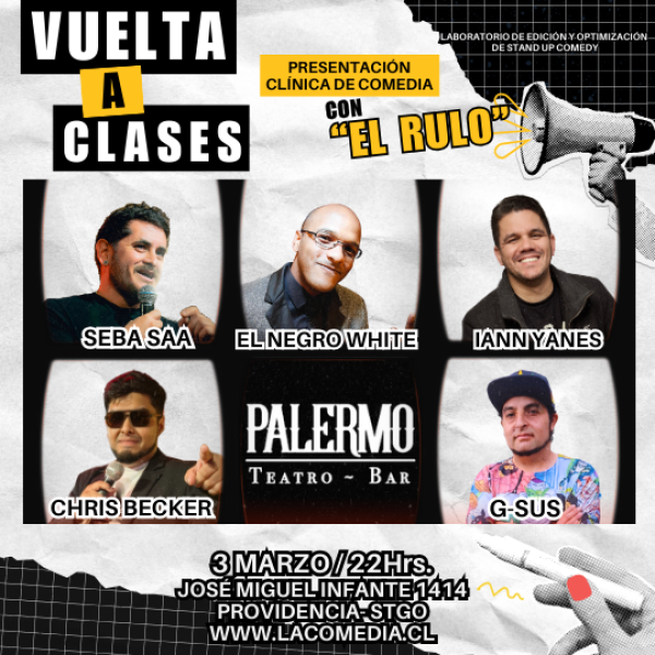 Vuelta a Clases - Presentación clínica de comedia con El Rulo