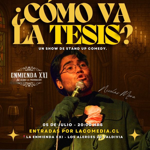 ¿Cómo va la TESIS? - Un show de comedia