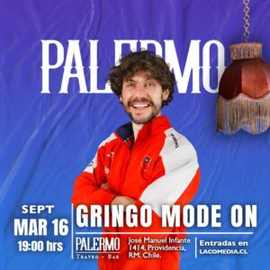 Gringo Mode On en Palermo 16.09