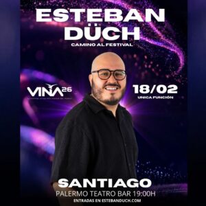 Esteban Duch Camino a Viña 2026