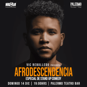 AFRODESCENDENCIA: Show + Grabación de Especial