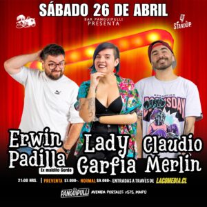 Erwin Padilla, Lady Garfia y Claudio Merlin
