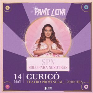 SPN SOLO PARA NOSOTRAS - 14.05 CURICO