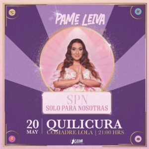 SPN SOLO PARA NOSOTRAS - 20.05 QUILICURA