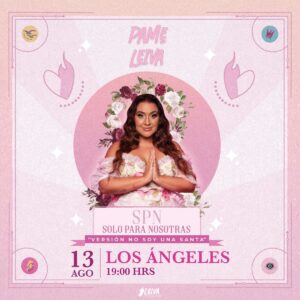 SPN Solo para nosotras 13.08 – LOS ÁNGELES 19hrs