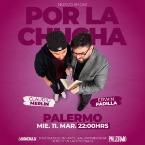 Erwin Padilla y Claudio Merlín: Por la Chucha en Palermo