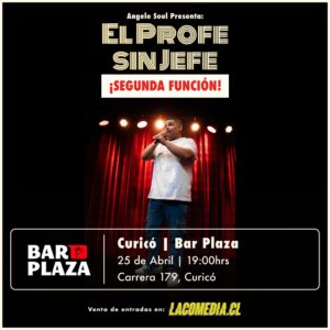 PROFE SIN JEFE EN CURICÓ SEGUNDA FUNCION - AGOTADO