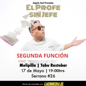 PROFE SIN JEFE EN MELIPILLA SEGUNDA FUNCIÓN - AGOTADO