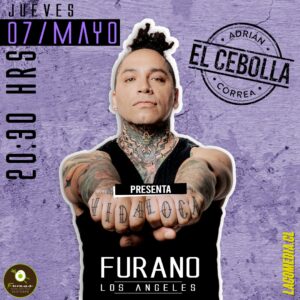Adrian Correa «El Cebolla» Vida Loca - Los Ángeles