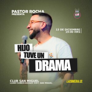 Pastor Rocha - Club San Miguel 13.12 - Agotado