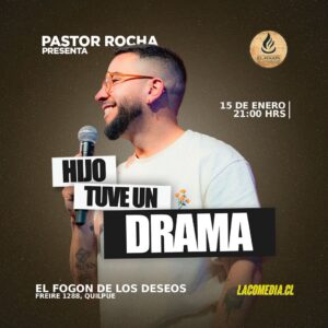 Pastor Rocha - Fogón de los Deseos - Quilpué