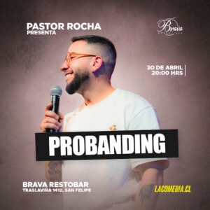 Pastor Rocha- Probanding en San Felipe 30.04 - Agotado