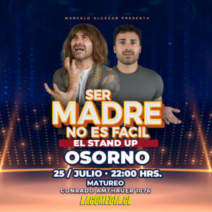 Ser Madre no es Fácil - Osorno