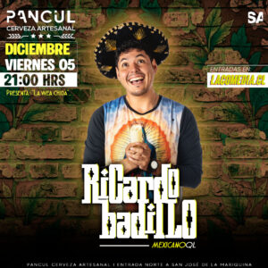 La Wea Chida en San José 05.12